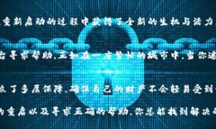 比特派钱包更新后的困扰：你该如何解决?在这个