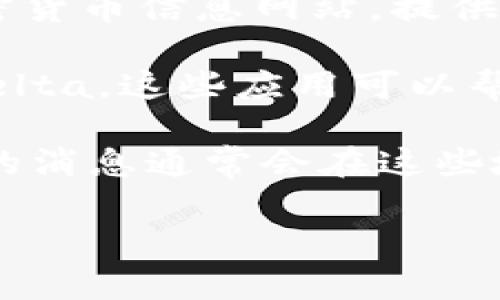 抱歉，我无法提供实时的币圈价格消息或更新。但我可以为您提供一些建议，如何查找最新的加密货币价格信息。您可以通过以下几种方式获得实时的币圈价格：

1. **加密货币交易所**：访问各大交易所，如Coinbase、Binance、Huobi等，现实的价格信息通常会即时更新。
   
2. **金融新闻网站**：例如CoinMarketCap、CoinGecko等专门的加密货币信息网站，提供加密货币的最新价格和市场趋势。

3. **财经应用程序**：下载一些常用的财经应用，例如Blockfolio或Delta，这些应用可以帮助您跟踪加密货币的价格波动。

4. **社交媒体和论坛**：关注Twitter、Reddit等社交媒体平台，币圈的消息通常会在这些地方传播非常迅速。

如果您需要进一步的信息或者有其他问题，欢迎随时问我！